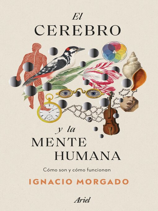 Title details for El cerebro y la mente humana by Ignacio Morgado - Available